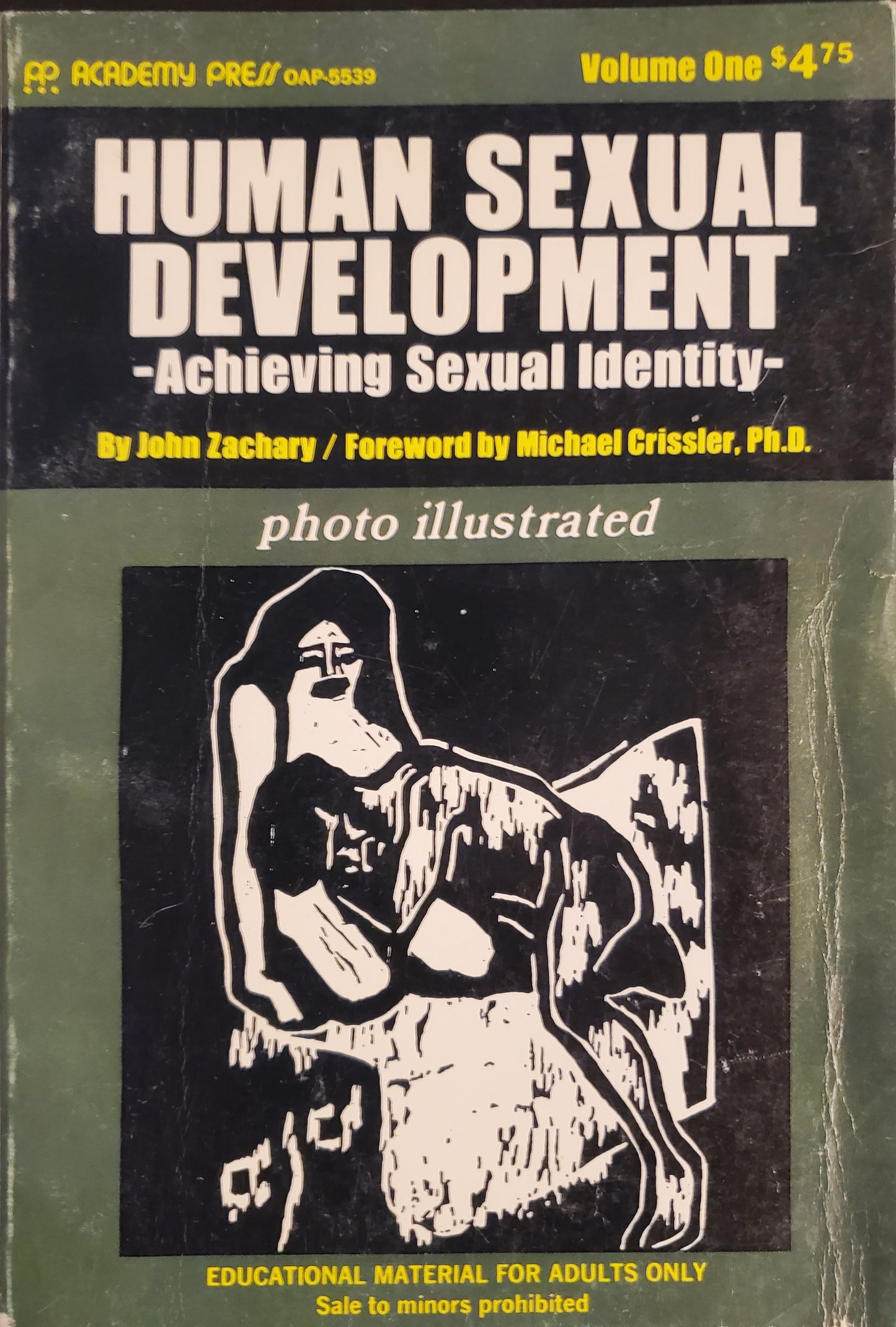 HUMAN SEXUAL DEVELOPMENT: ACHIEVING SEXUAL IDENTITY Vol. 1 Book