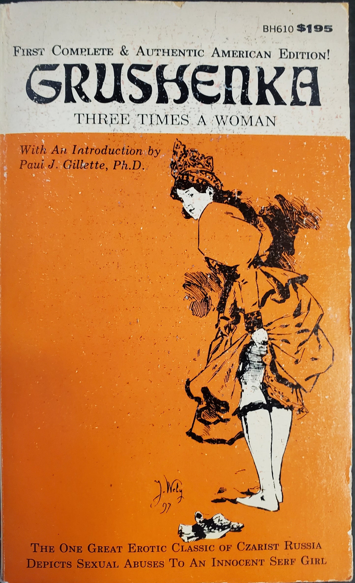 GRUSHENKA: THREE TIMES A WOMAN paperback book