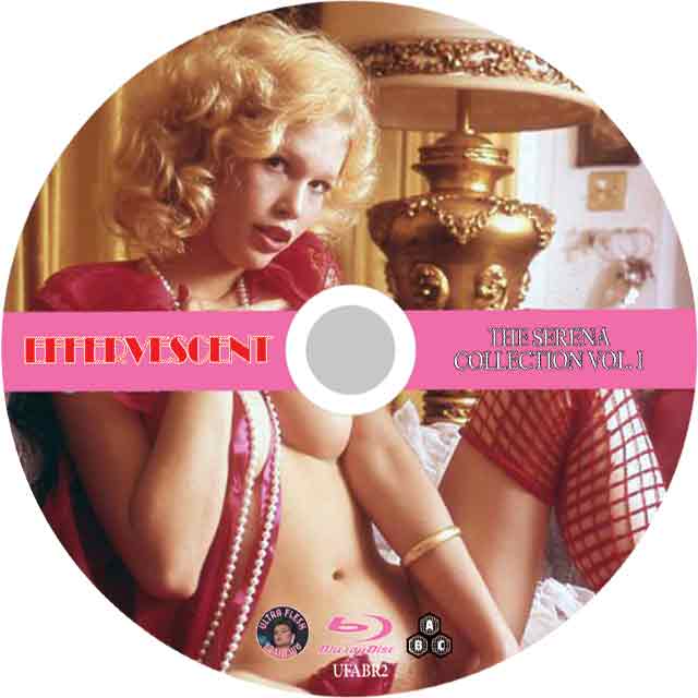 EFFERVESCENT: The Serena Collection Vol. 1 Blu-ray SIGNATURE EDITION (Pre-order - ships 7/1)